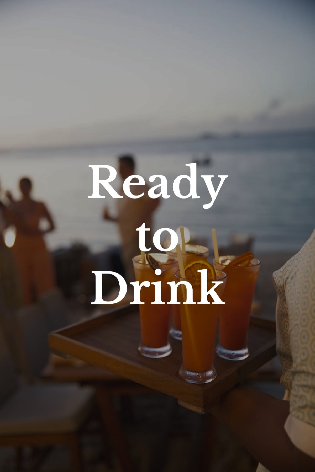 Ready To Drink